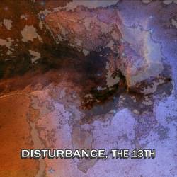 Children Egoism : Disturbance, the 13th